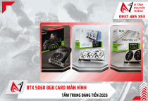RTX 5060 8GB: Card màn hình tầm trung đáng tiền 2026