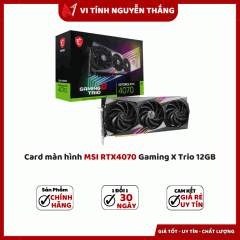 Card màn hình MSI RTX4070 Gaming X Trio 12GB