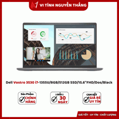 Dell Vostro 3530 i7-1355U/8GB/512GB SSD/15.6"FHD/Dos/Black - Bh 12 Tháng.