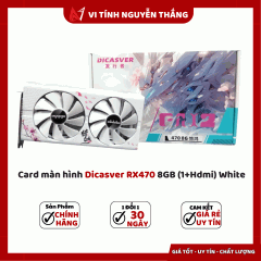  Card màn hình Dicasver RX470 8GB (1+Hdmi) White