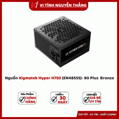 Nguồn Xigmatek Hyper H750 (EN48555)- 80 Plus  Bronze