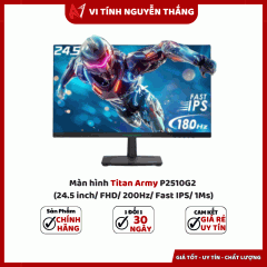 Màn hình Titan Army P2510G2 (24.5 inch/ FHD/ 200Hz/ Fast IPS/ 1Ms)