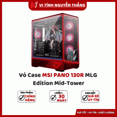 Vỏ Case MSI PANO 130R MLG Edition Mid-Tower