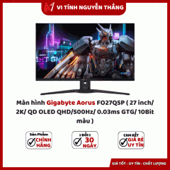 Màn hình Gigabyte Aorus FO27Q5P ( 27 inch/ 2K/ QD OLED QHD/500Hz/ 0.03ms GTG/ 10Bit màu )