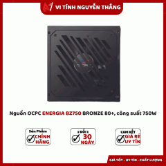Nguồn OCPC ENERGIA BZ750 BRONZE 80+, công suất 750W