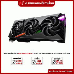 Card màn hình MSI GeForce RTX™ 5070 12G VANGUARD SOC LAUNCH EDITION