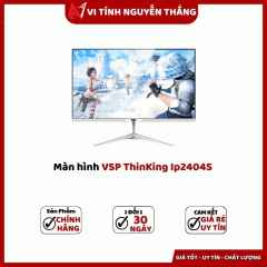 Màn hình VSP ThinKing Ip2404S (23.8Inch/ FHD/ IPS/ 75Hz/ 5Ms/ Trắng)