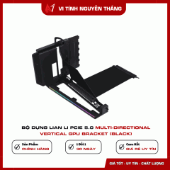 Bộ Dựng Lian Li PCIe 5.0 Multi-Directional Vertical GPU Bracket (Black)