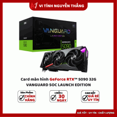 Card màn hình GeForce RTX™ 5090 32G VANGUARD SOC LAUNCH EDITION