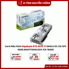 Card màn hình Gigabyte RTX 5070 Ti EAGLE OC ICE SFF 16GB (N507TEAGLEOC ICE-16GD)