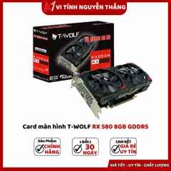 Card màn hình T-Wolf RX 580 8GB GDDR5