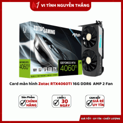 Card màn hình Zotac RTX4060TI 16G DDR6  AMP 2 Fan 