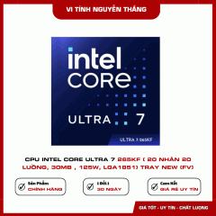 CPU Intel Core Ultra 7 265KF ( 20 Nhân 20 Luồng, 30MB , 125W, LGA1851) Tray New (FV)