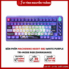 Bàn Phím Machenike K600T-B82 White Purple Tri-Mode RGB (Shirasaiko)