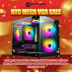 NTC MEGA VGA SALE - PC NTC GAMING NTCGM RYZEN 5 (B550M - Ryzen 5 5600X - RAM 16GB DDR5- SSD 256GB - RTX 5060 8GB)