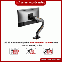 Giá đỡ Màn hình Máy Tính Humanmotion T9 PRO II RGB (23Inch - 43Inch) (Xám)