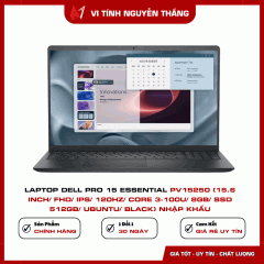 Laptop Dell Pro 15 Essential PV15250 (15.6 inch/ FHD/ IPS/ 120Hz/ Core 3-100U/ 8GB/ SSD 512GB/ Ubuntu/ Black) Nhập Khẩu