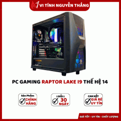 PC GAMING RAPTOR LAKE I9 THẾ HỆ 14 ( Z790 - I9 14900K - RAM 32G - SSD 500G NVME - VGA RTX3060 12G)