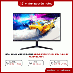 Màn hình VSP IP2409S (23.8 inch/ FHD/ IPS/ 144Hz/ 1ms/ Black)