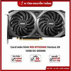 Card màn hình MSI RTX3060 Ventus 2X 12GB OC GDDR6