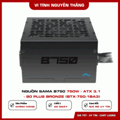 Nguồn SAMA B750 750W - ATX 3.1 - 80 Plus Bronze (BTX-750-1BA3)