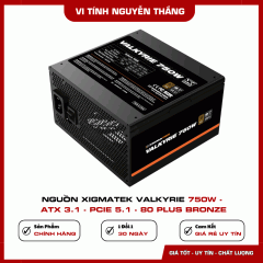 Nguồn Xigmatek Valkyrie 750W - ATX 3.1 - PCIe 5.1 - 80 Plus Bronze