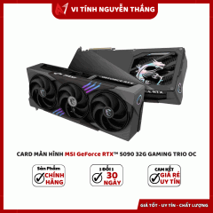 Card màn hình MSI GeForce RTX™ 5090 32G GAMING TRIO OC