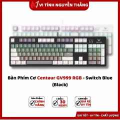 Bàn Phím Cơ Centaur GV999 RGB - Switch Blue (Black)