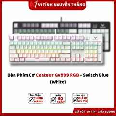 Bàn Phím Cơ Centaur GV999 RGB - Switch Blue (White)