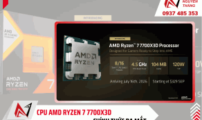 Tin tức CPU AMD Ryzen 7 7700X3D chính thức ra mắt mới nhất