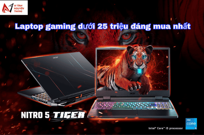 Laptop gaming dưới 25 triệu đáng mua nhất