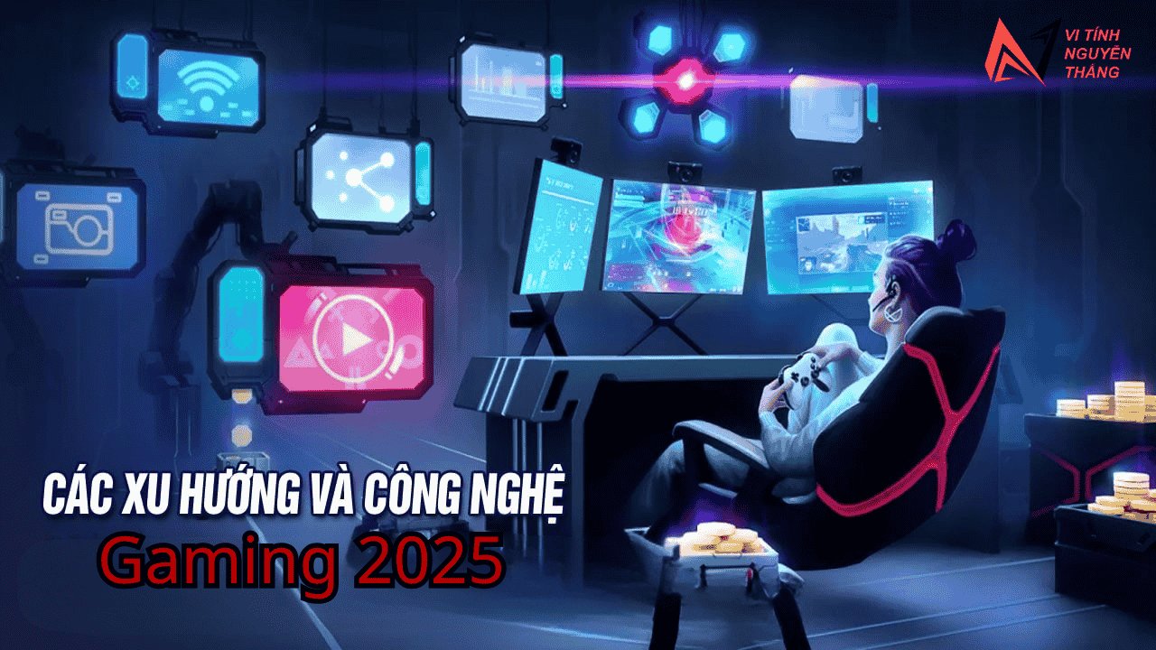 Xu hướng công nghệ gaming 2025