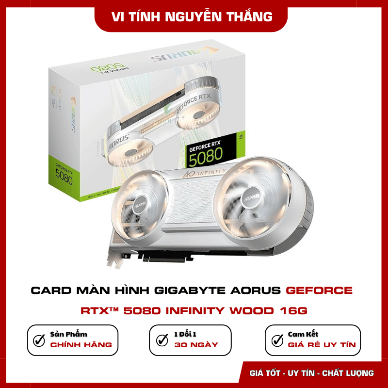 Card màn hình Gigabyte AORUS RTX 5080 INFINITY WOOD 16G