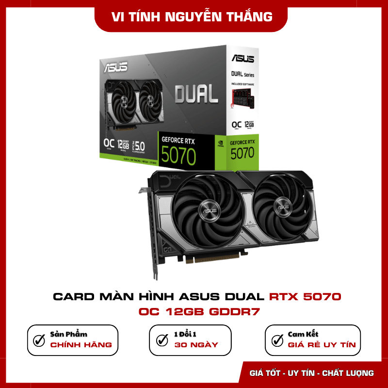 ASUS Dual GeForce RTX 5070 OC 12GB GDDR7 Card màn hình ASUS Dual RTX 5070 OC 12GB GDDR7