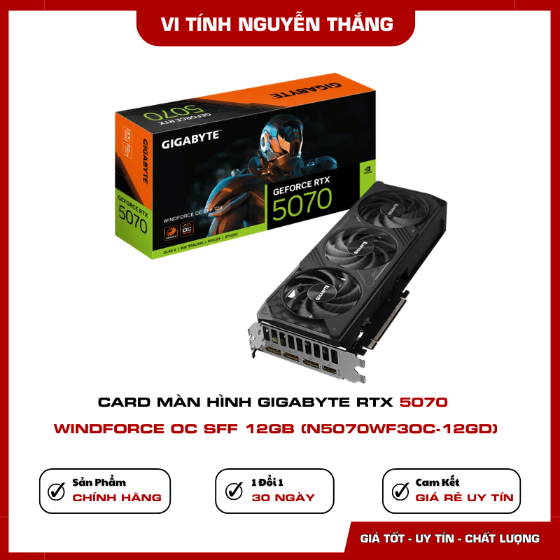 Kiến trúc NVIDIA Blackwell trên Gigabyte RTX 5070 WINDFORCE OC SFF 12GB
