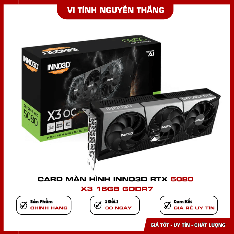 INNO3D RTX 5080 X3 - GPU NVIDIA Blackwell Card màn hình INNO3D RTX 5080 X3 16GB GDDR7 kiến trúc NVIDIA Blackwell