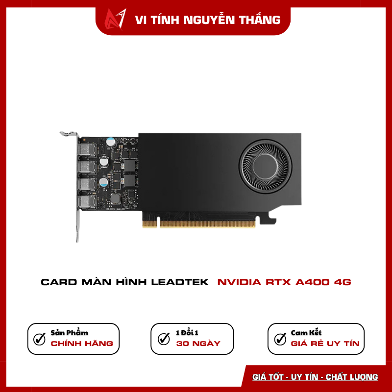 Card màn hình Leadtek NVIDIA RTX A400 4G Card màn hình Leadtek NVIDIA RTX A400 4G kiến trúc Ampere