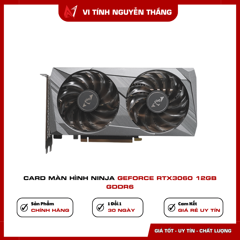 VGA NINJA RTX 3060 12GB GDDR6 bộ nhớ lớn