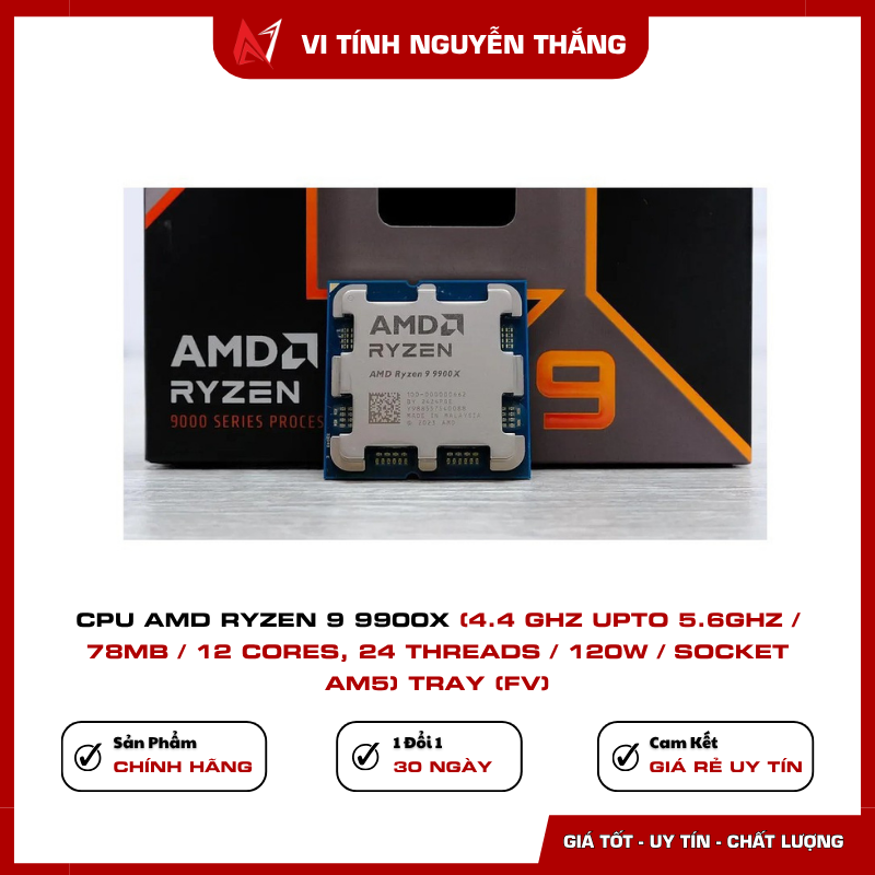 CPU AMD Ryzen 9 9900X socket AM5 hỗ trợ DDR5 PCIe 5.0