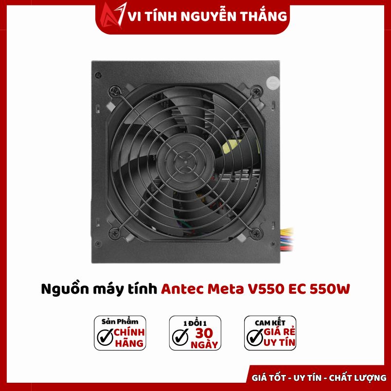 nguồn antec meta 550w