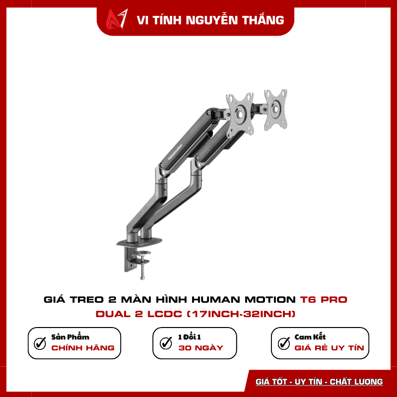 Giá treo màn hình Human Motion T6 Pro Dual xoay linh hoạt
