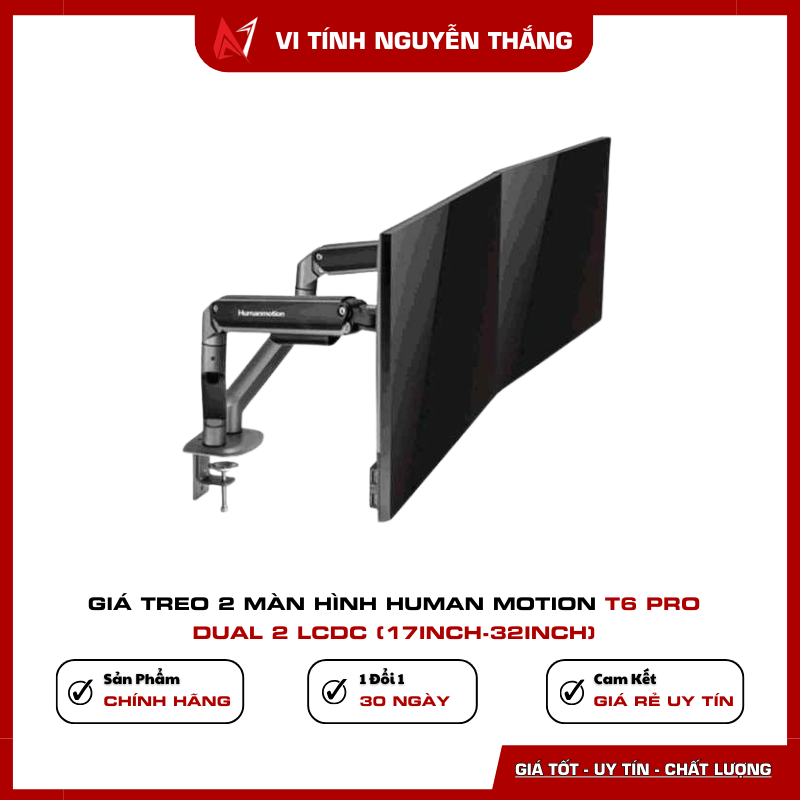 Giá treo 2 màn hình Human Motion T6 Pro Dual setup bàn làm việc
