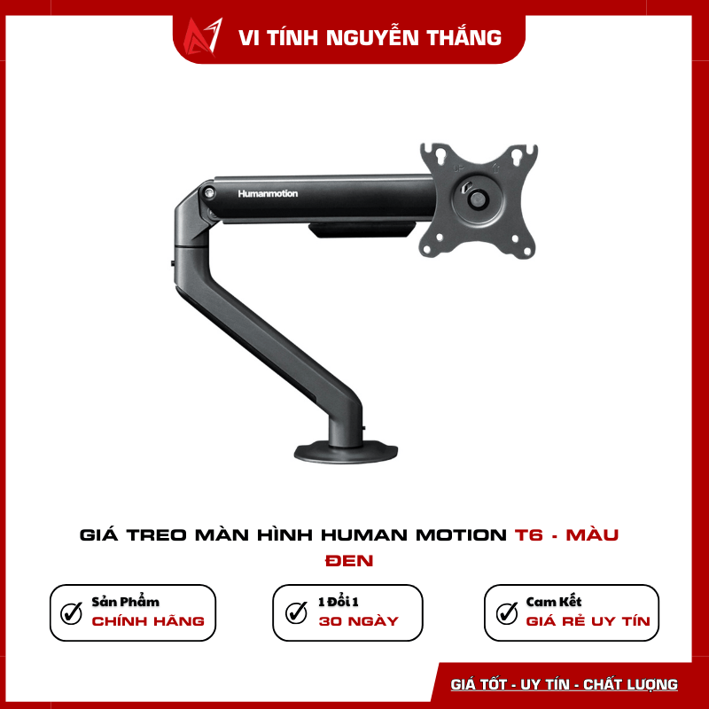 Giá treo màn hình Human Motion T6 điều chỉnh linh hoạt