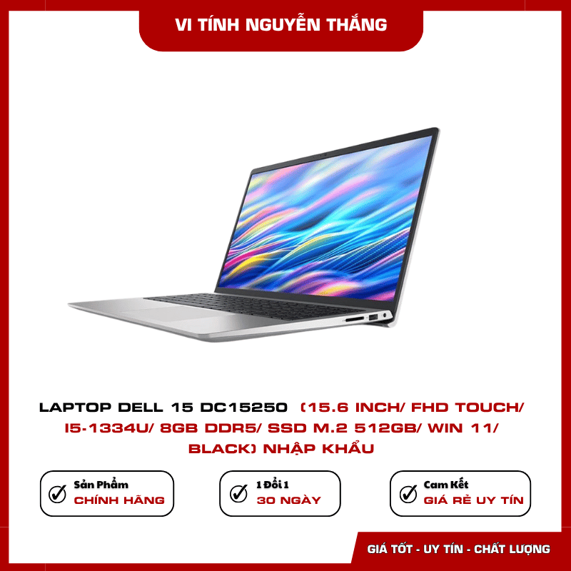 Laptop Dell 15 DC15250 màn hình 15.6 inch FHD Touch
