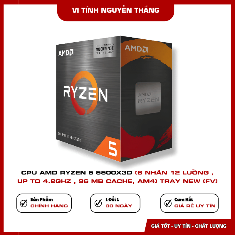 CPU Ryzen 5 5500X3D 6 nhân 12 luồng kiến trúc Zen 3