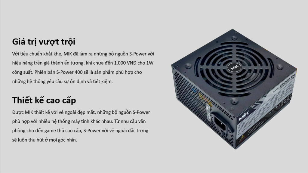 NGUỒN MIK SPOWER 400W