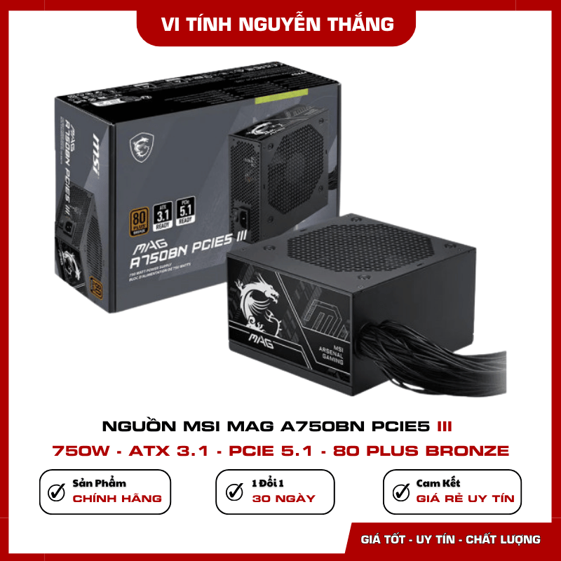 Nguồn MSI MAG A750BN PCIE5 III 750W chuẩn ATX 3.1