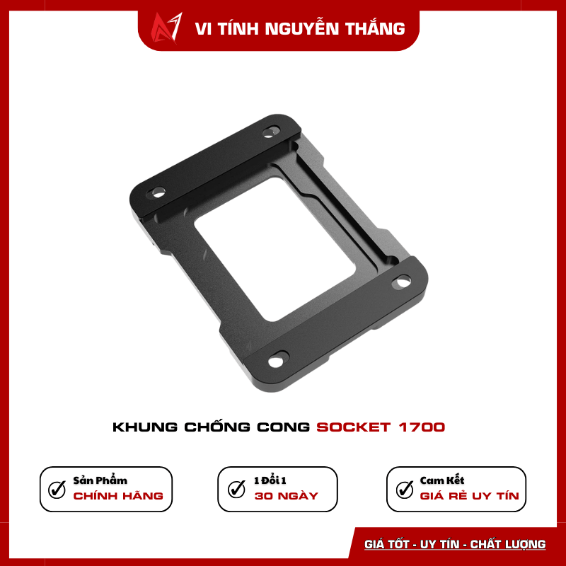 Khung chống cong Socket 1700