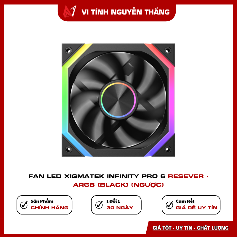 Fan Xigmatek Infinity Pro 6 Reverse Long Life Hydro Bearing 30000 giờ