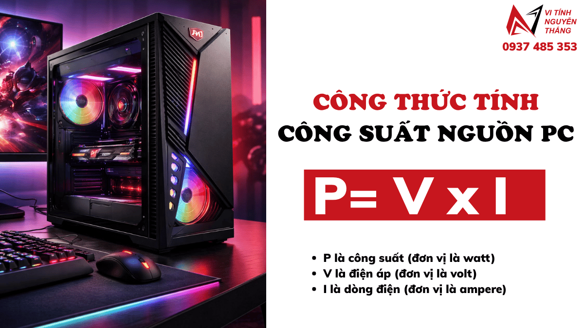 Tính công suất nguồn PC theo Watt